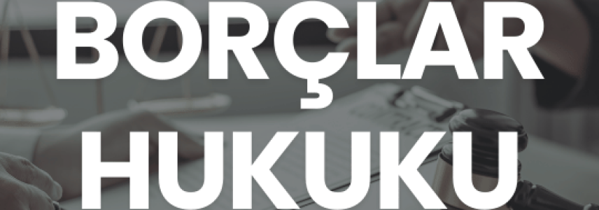 Borçlar Hukuku